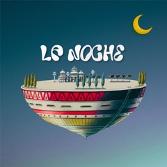 La noche - Radio Edit