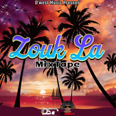 Zouk La [Creole MixTape 2023] Saint Lucia