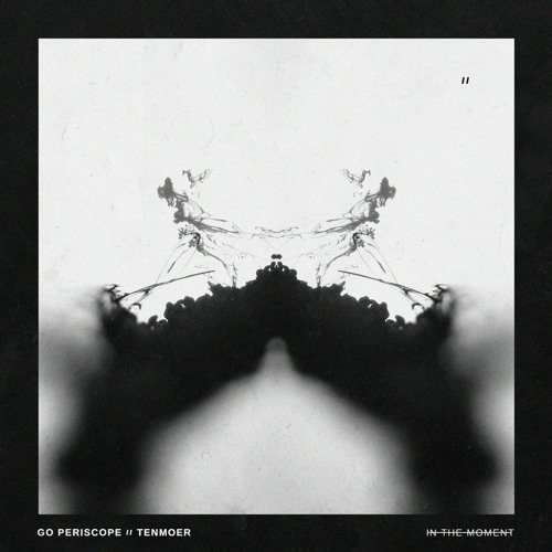 In the Moment (with TENMOER)