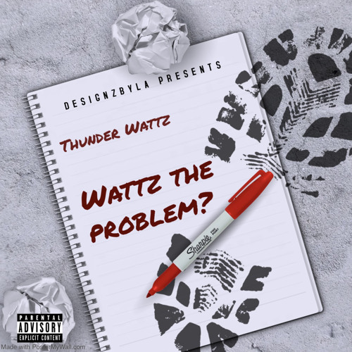 Thunder Wattz - Wattz the problem?