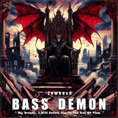ZombosO - Bass Demon (Original Mix)