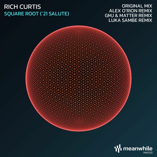 Rich Curtis - Square Root ('21 Salute)