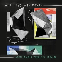 Get Physical Radio Special - Croatia Gets Physical