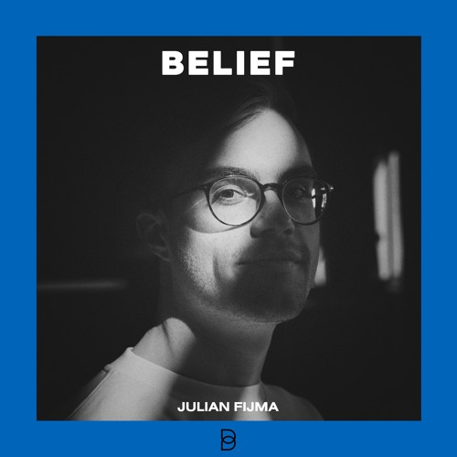 Belief Podcast001 - Julian Fijma