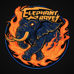 Elephant Rave
