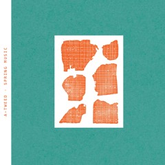 NEW HIT: A-Tweed - A Clockwork Lime [Abstrakce Records]