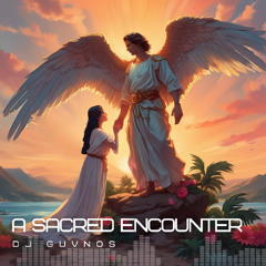 A Sacred Encounter (Ambient / Cinematic)