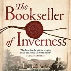 READ EBOOK EPUB KINDLE PDF The Bookseller of Inverness by  S.G. MacLean 📘