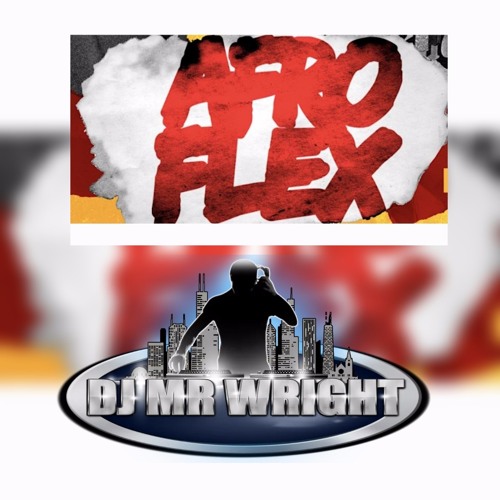 Mr Wright Afro Beat Mix 2