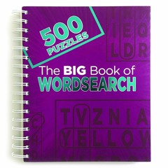 ❤ PDF Read Online ❤ The Big Book of Word Search Puzzles: 500 Word Sear