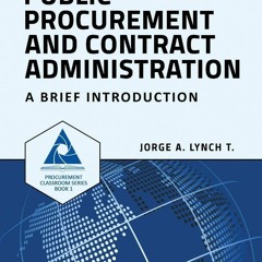 get [PDF] Download Public Procurement and Contract Administration: A Brief Introduction