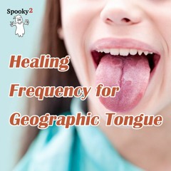 Healing Frequency for Geographic Tongue - Spooky2 Rife Frequency Healing
