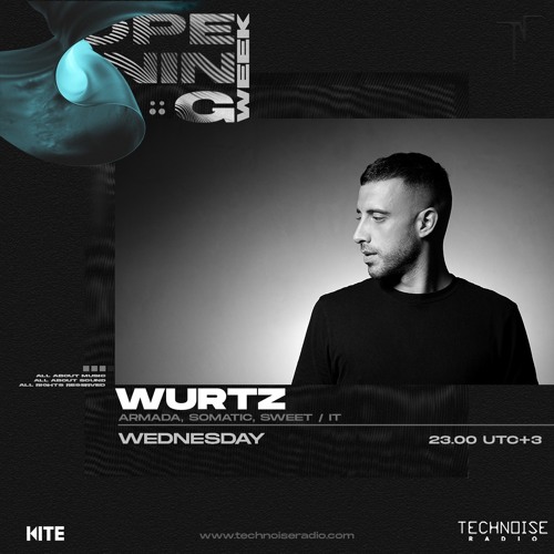 S5 Opening Week Festival - WURTZ [S5OWF004]