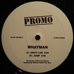 Whatman - Dirty Law