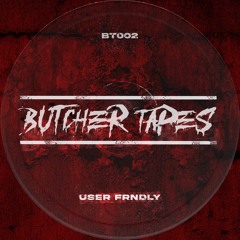 BT002 (BUTCHER TAPES RECORDS)