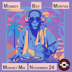 Monkey Mix November 2024 (Goon Gum, VONDA7, Adam Port, Cassian, Colyn, D.Nox, BOG, Duke Dumont)