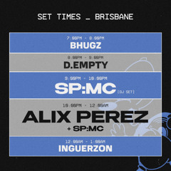 DJ SET for Higher Ground Alix Perez Brisbane Australia