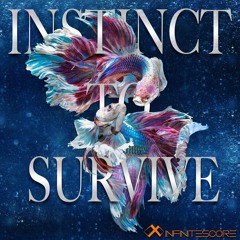 Instinct to Survive