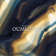 Oumuamua (Original Mix)