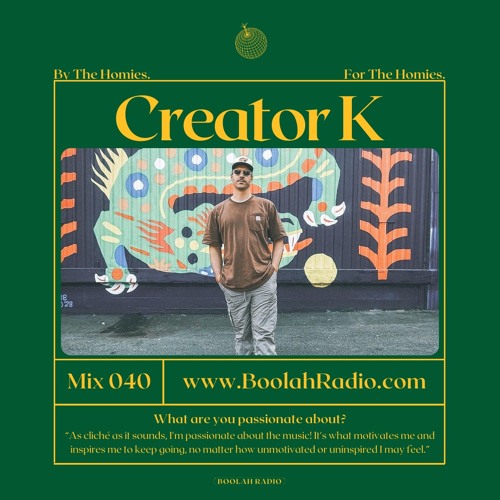 Mix 040 - Creator K Guest Mix