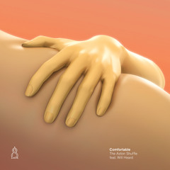Comfortable (feat. Will Heard)