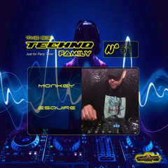The Big Techno Family #51 Guest Mix by Monkey_Esquire