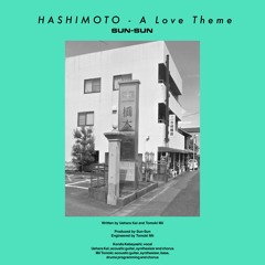 橋本病院・愛のテーマ / HASHIMOTO - A Love Theme