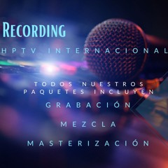 Estudio de Grabación en HPTV Internacional- INFORMACIÓN GENERAL-