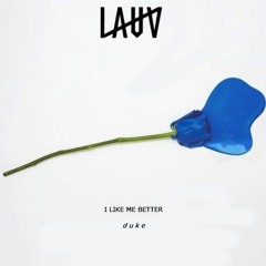 Lauv - I Like Me Better (duke Remix)