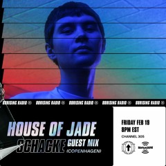 House Of Jade x 88Rising Radio - Schacke