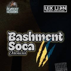 Bashment Soca Chronicles 3