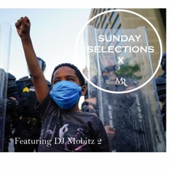 Sunday Selections Vol. X