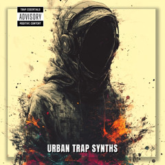 Urban Trap Synths!