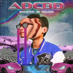 MANBO - ADCBD ft. WANG