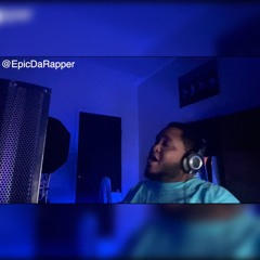 Epic Da Rapper - Small Talk Freestyle