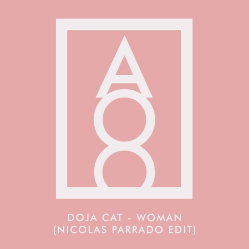 Doja Cat - Woman (Nicolas Parrado Edit)