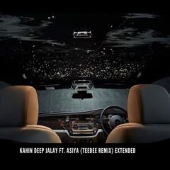 kahin deep jalay teedee remix