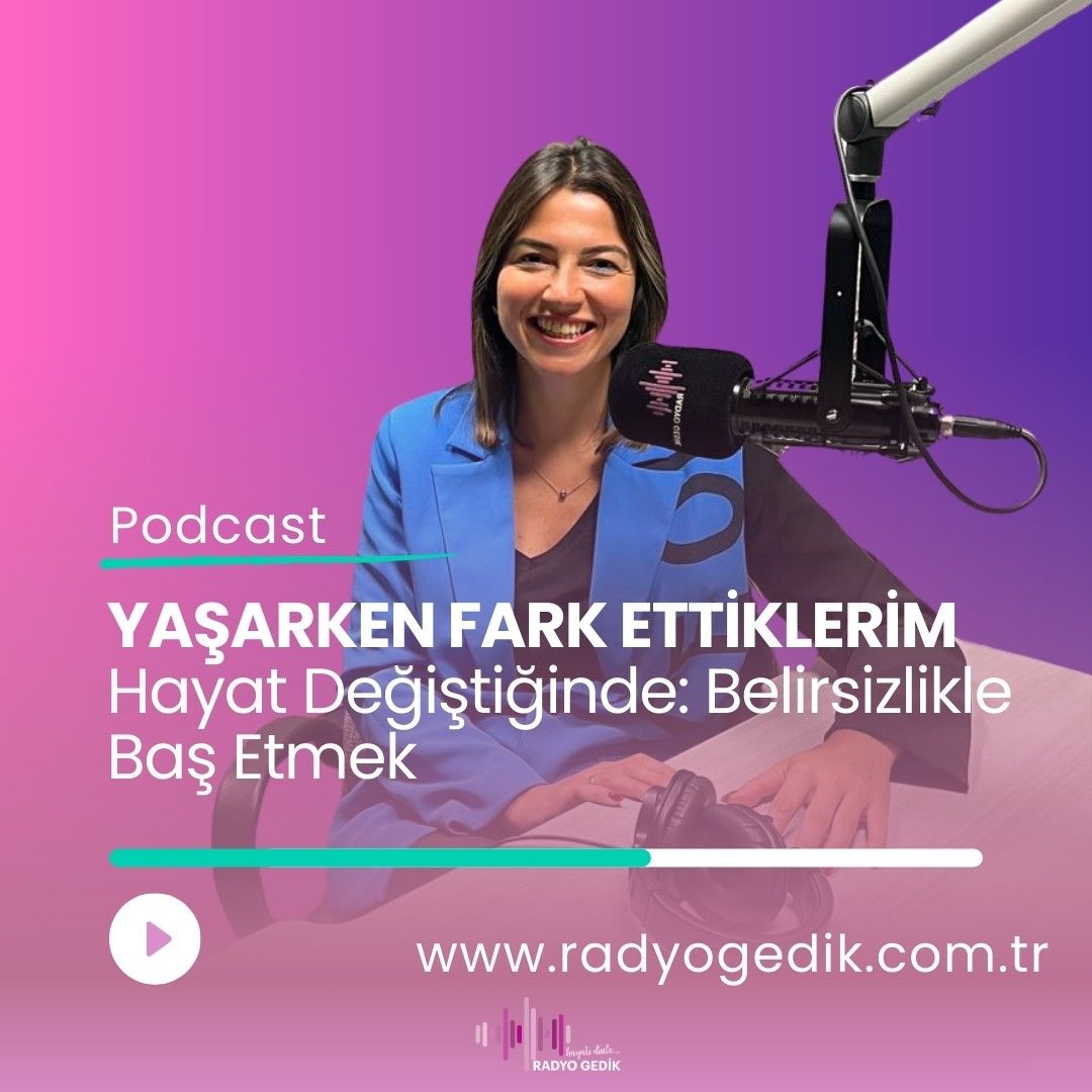YAŞARKEN FARK ETTİKLERİM episode artwork