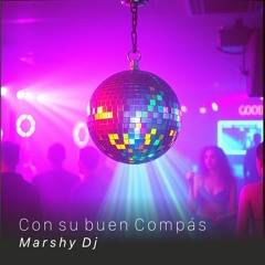 Con su buen compás