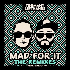 Mad For It (Stromberg Remix) [feat. Casso]