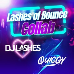 Lashes of Bounce featuring Quiggy