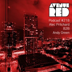Avenue Red Podcast #218 - Alec Pritchard B2B Andy Green