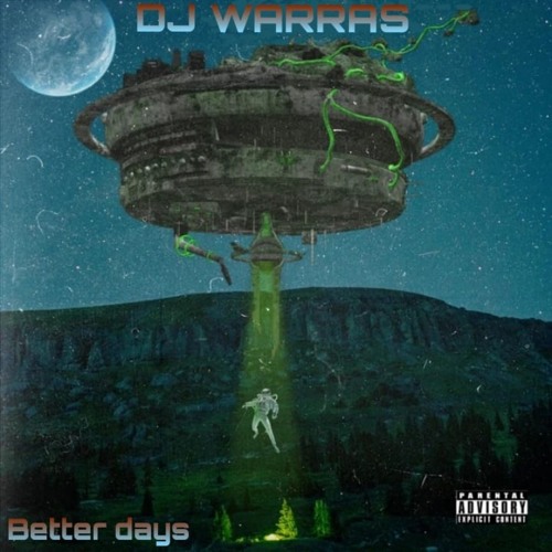 Dj Warras - Better days