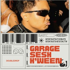 Garage Sesh Halloween Set 2023 (Hard Techno)