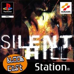 Episode 28 - Silent Hill