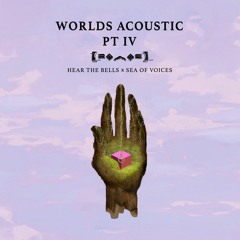 Porter Robinson - Hear the Bells + Sea of Voices (Worlds Acoustic Pt. 4)