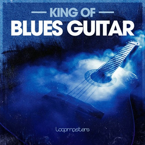Loopmasters King Of Blues Guitar WAV