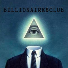 Billionaire' $ Club