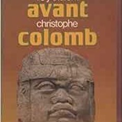 [View] [KINDLE PDF EBOOK EPUB] Ils y étaient avant Christophe Colomb: - TRADUIT DE L'