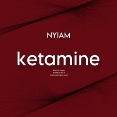 Ketamine